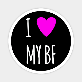 I love my BF Magnet